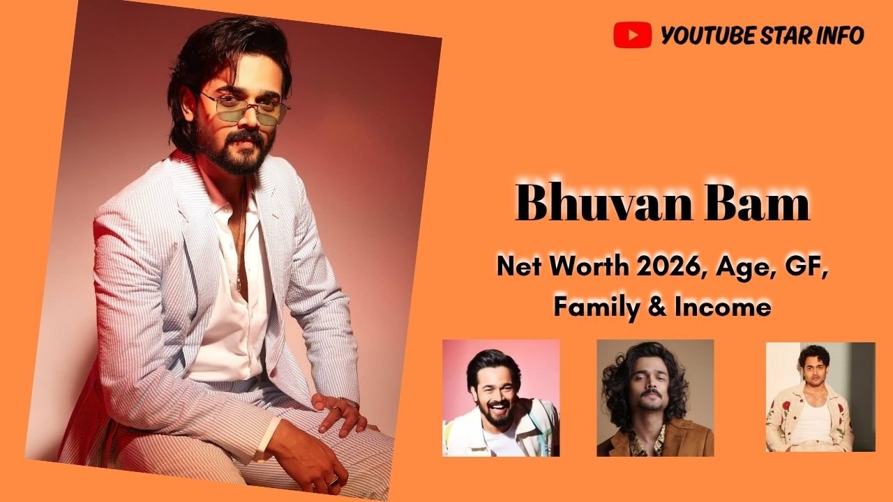 Bhuvan Bam Net Worth