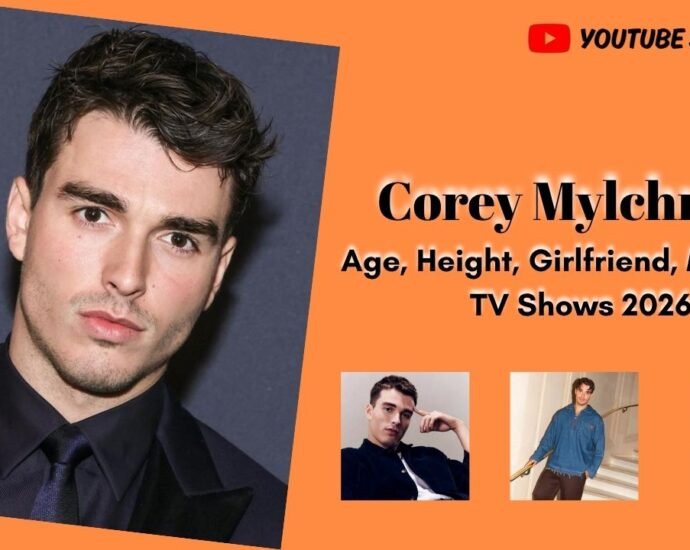 Who Is Corey Mylchreest? Age, Height, Girlfriend, Movies & TV Shows 2026