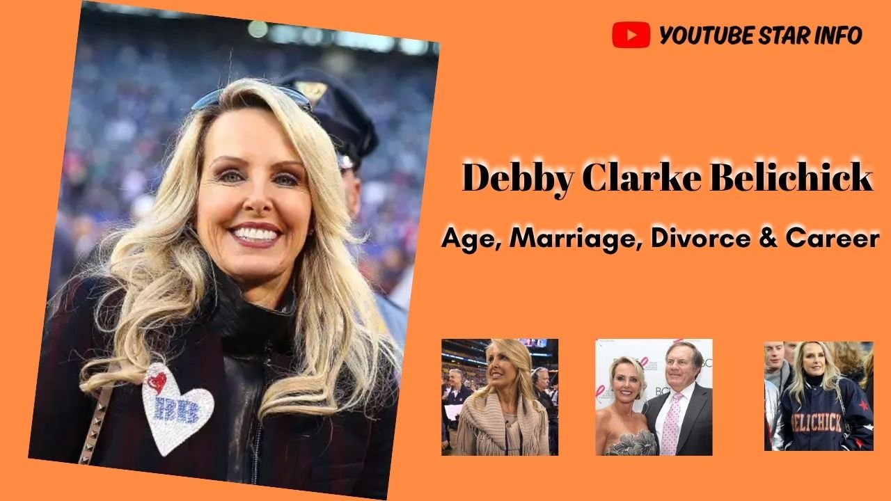 Who Is Debby Clarke Belichick? Age, Marriage, Divorce & Career