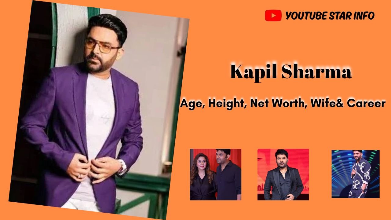 Kapil Sharma: Age, Wife, Net Worth, Career & Biography 2026