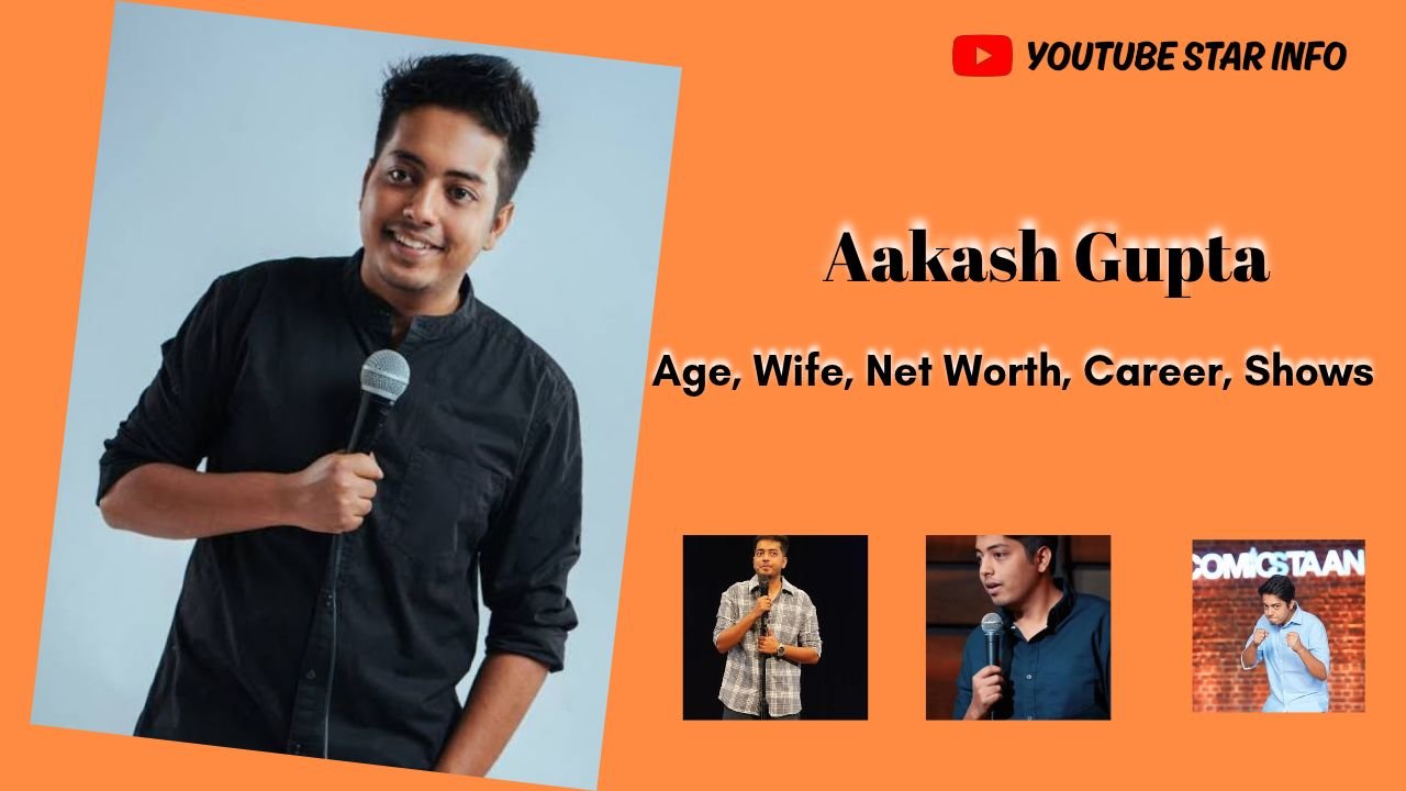 Aakash Gupta: Age, Wife, Net Worth, Career, Shows & Biography 2026